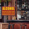 Alcohol - Metal Tin Signs(8*12Inch/12*16Inch) - Bar