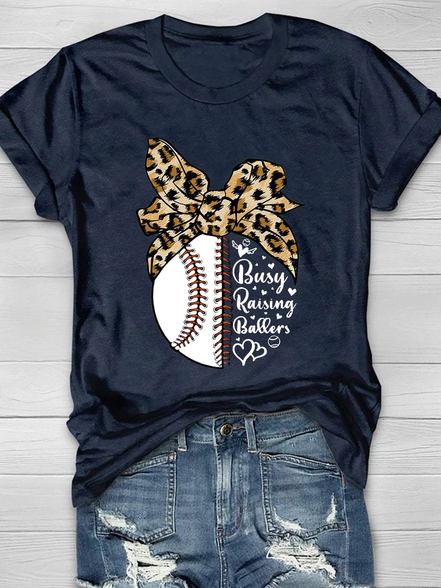 Busy Raising Ballers Printed Short Sleeve T-Shirt