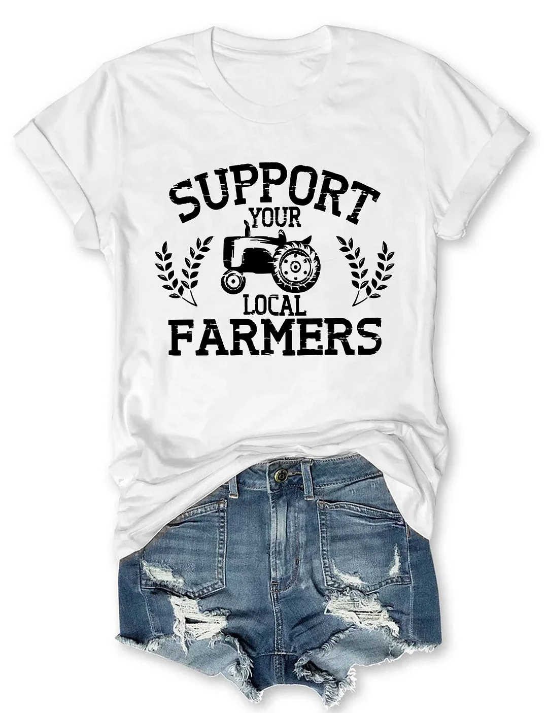 Support Your Local Farmers Graphic T-shirt