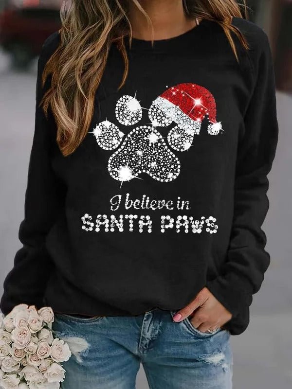 I Believe In Santa Paws Printed Women's Sweatshirt
