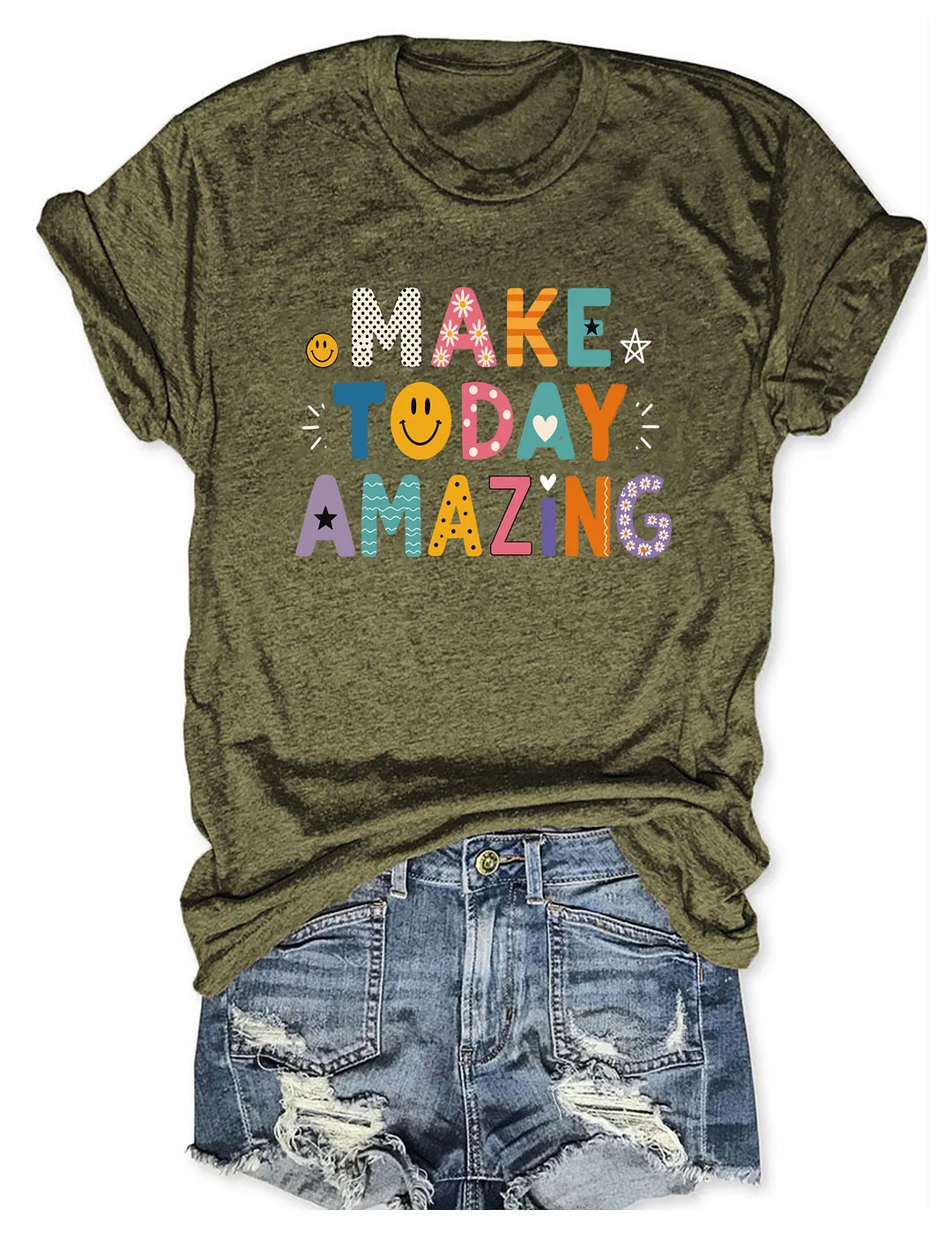 Make Today Amazing T-shirt