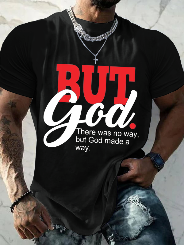 But God Made a Way T-Shirt