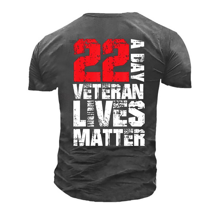 Men's Outdoor Tactical 22 A Day Veteran Lives Matter Print Cotton T-Shirt