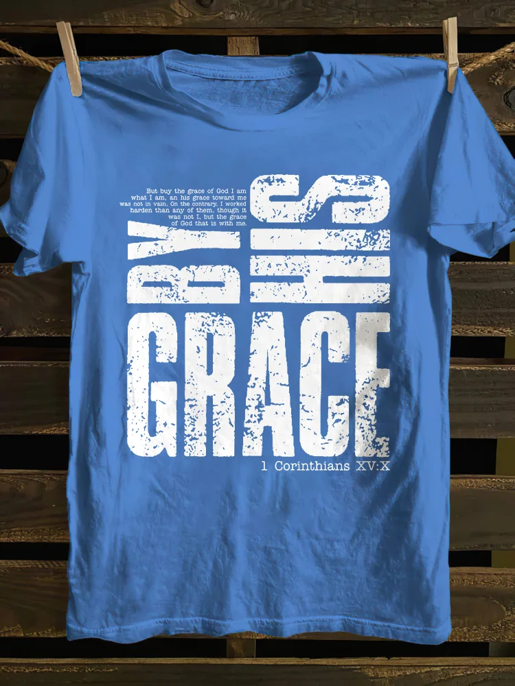 By His Grace T-shirt