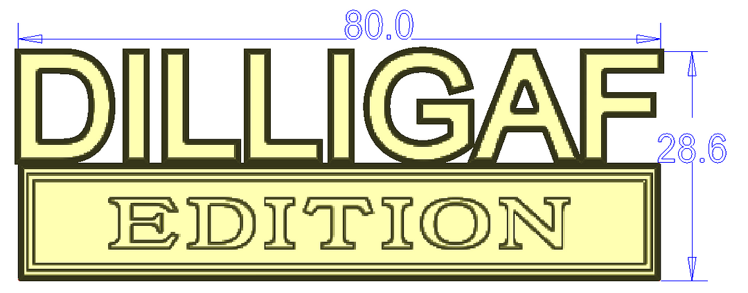 DILLIGAF EDITION Badge Custom Emblem Car Metal Badge 2pcs
