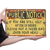 Public Notice - Metal Tin Signs(8*12Inch/12*16Inch) - Bar