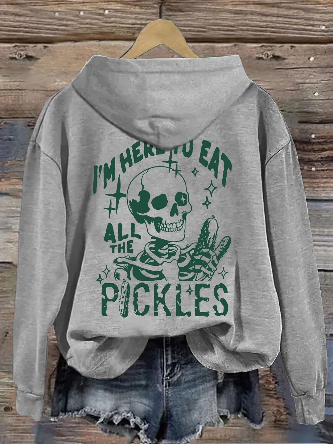 I'm Here To Eat All The Pickles Hoodie