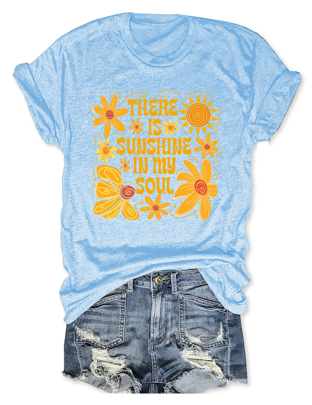 Sunshine in My Soul T-shirt