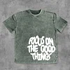 Focus On The Good Things Washed Distressed T-Shirt