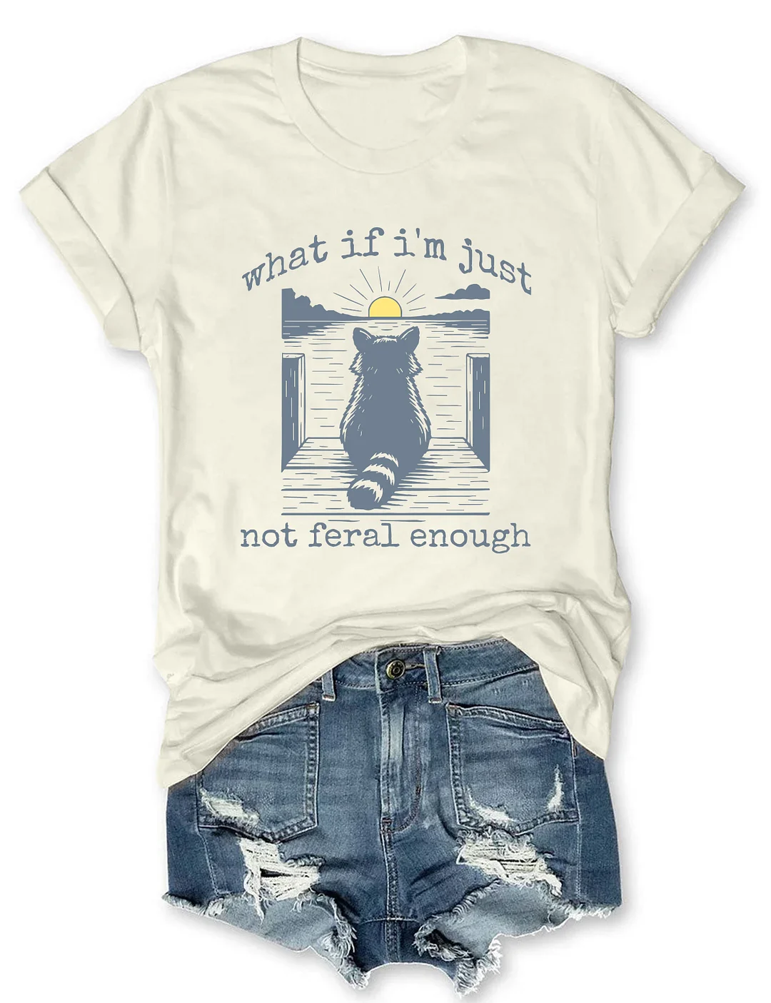 What If I'm Not Enough T-shirt
