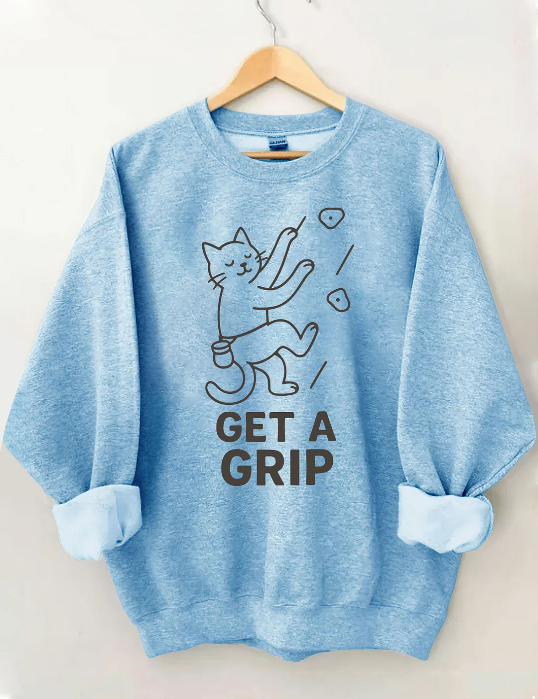 Funny Cat Get a Grip Sweatshirt