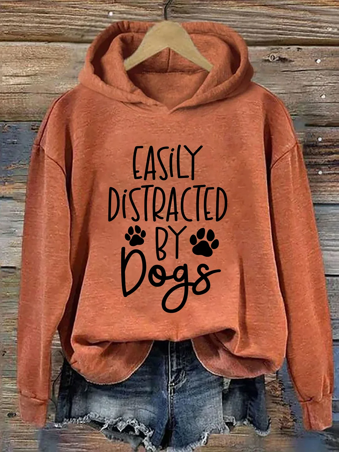 Easily Distracted By Dogs Hoodie
