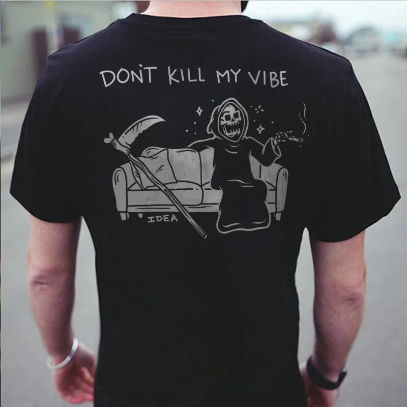 Don't Kill My Vibe Reaper Skull Print Men's Casual T-shirt - Krazyskull