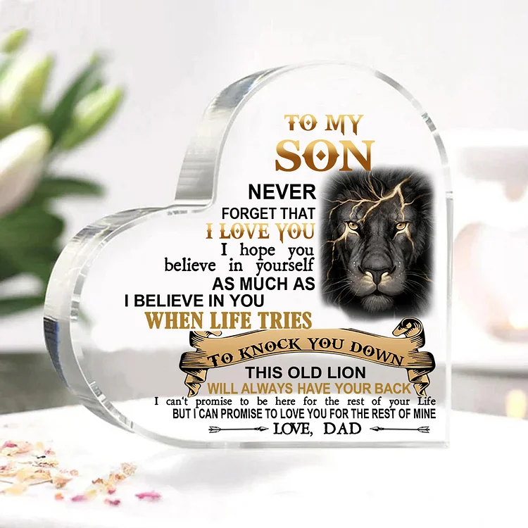 To My Son Acrylic Heart Keepsake Dad to Son Heart Ornament - This Old Lion Will Always Have Your Back