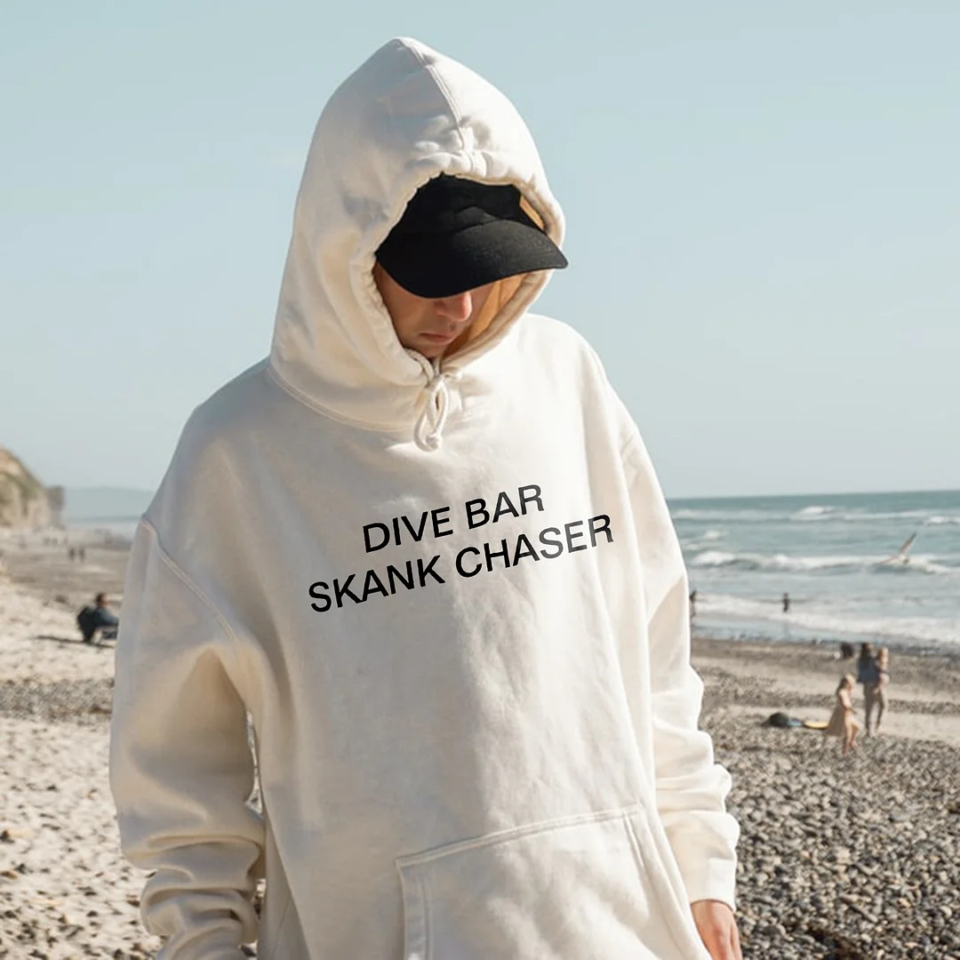 Dive Bar Skank Chaser Printed Pullover Hoodie -  