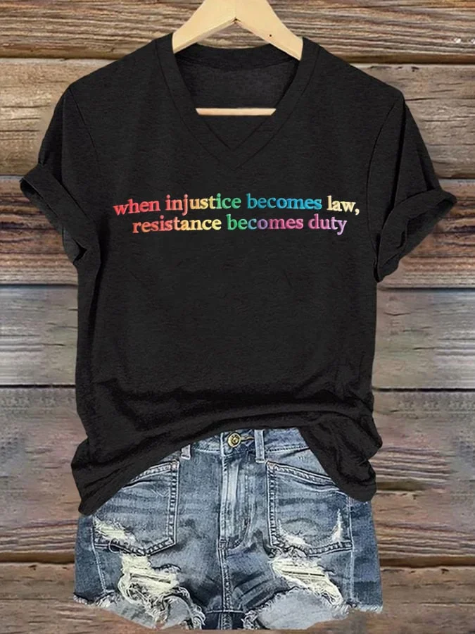 Women's When Injustice Becomes Law Resistance Becomes Duty Printed Short-Sleeved T-Shirt 