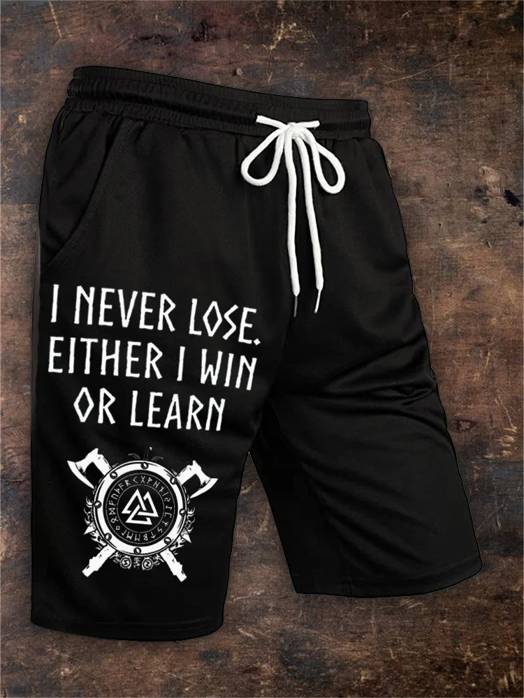 Men's I Never Lose Either I Win Or Learn Viking Shorts