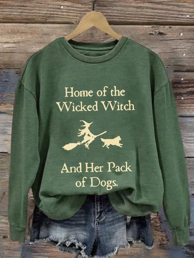 Retro Home Of The Wicked Witch And Her Pack Of Dogs Print Sweatshirt
