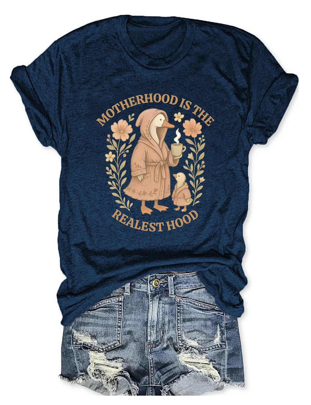 Motherhood Is The Realest Hood T-shirt