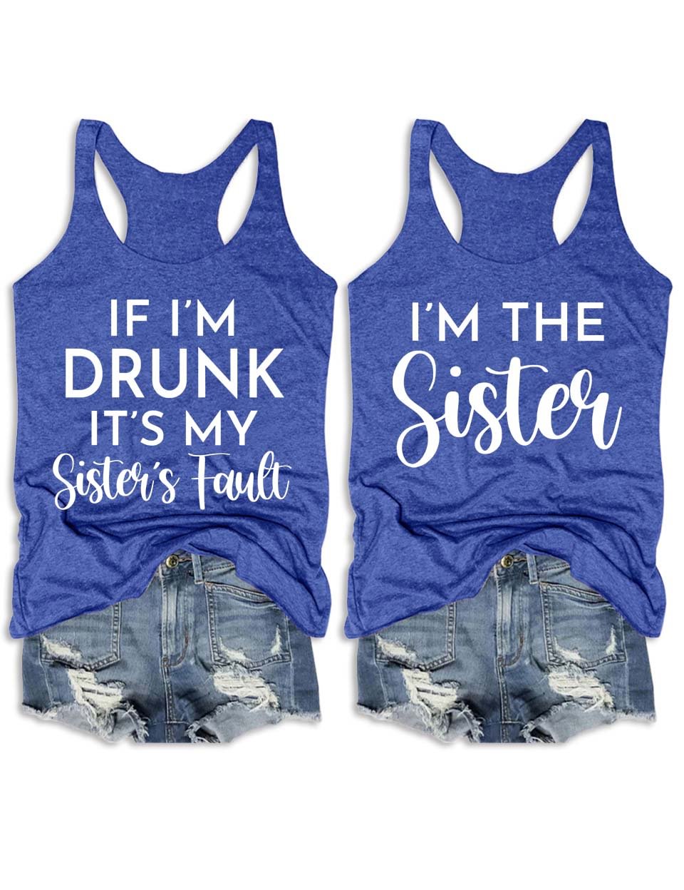 If I'm Drunk It's My Sister's Fault Tank