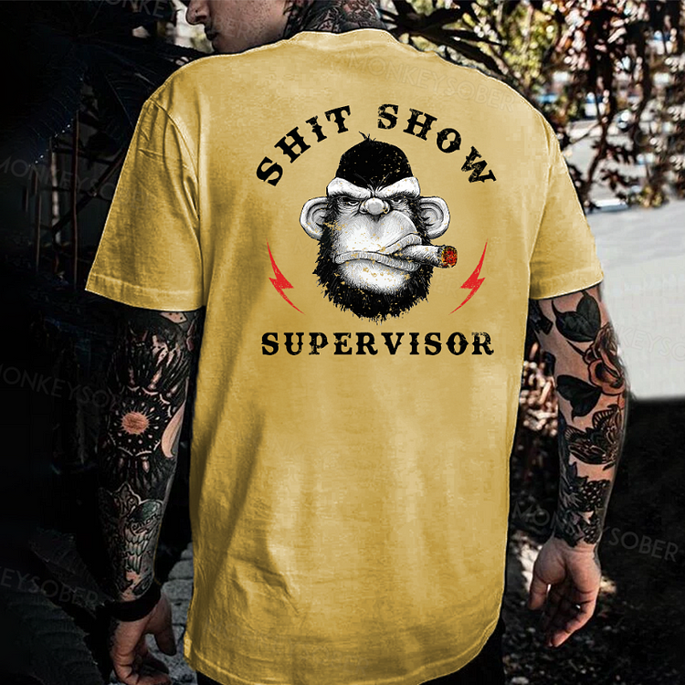 Shit Show Supervisor T-shirt