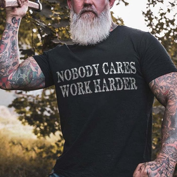 Nobody Cares Workharder Short Sleeve T-Shirt
