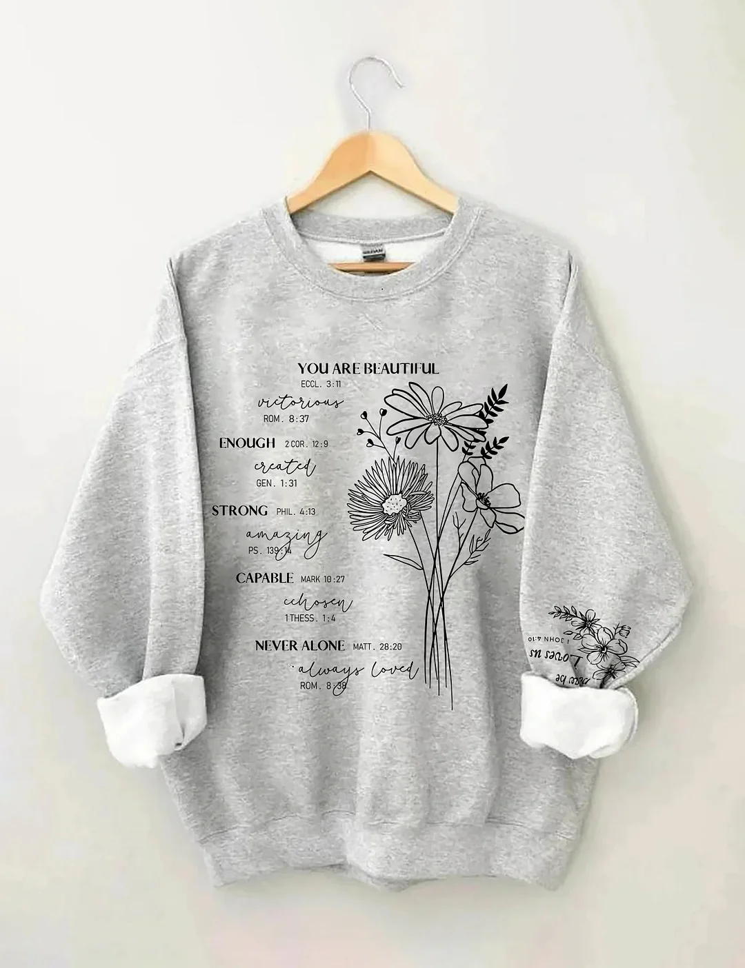 You Are Beautiful Sweatshirt