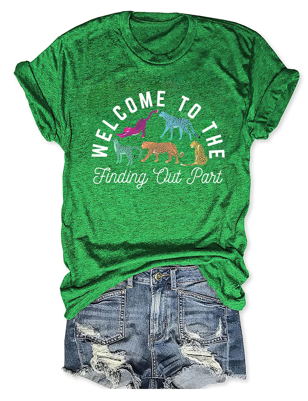 Welcome To The Finding Out Part T-shirt