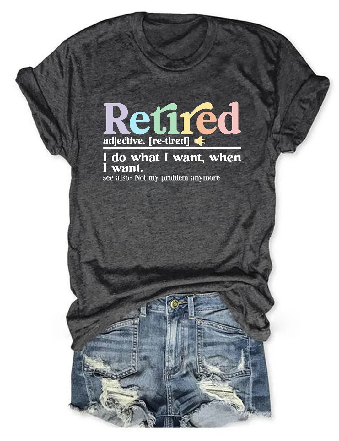 Retired Definition T-shirt