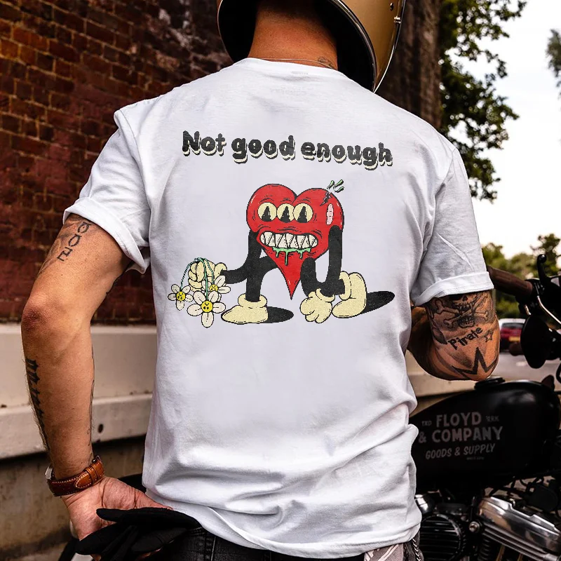 Not Good Enough Print Men's T-shirt -  UPRANDY