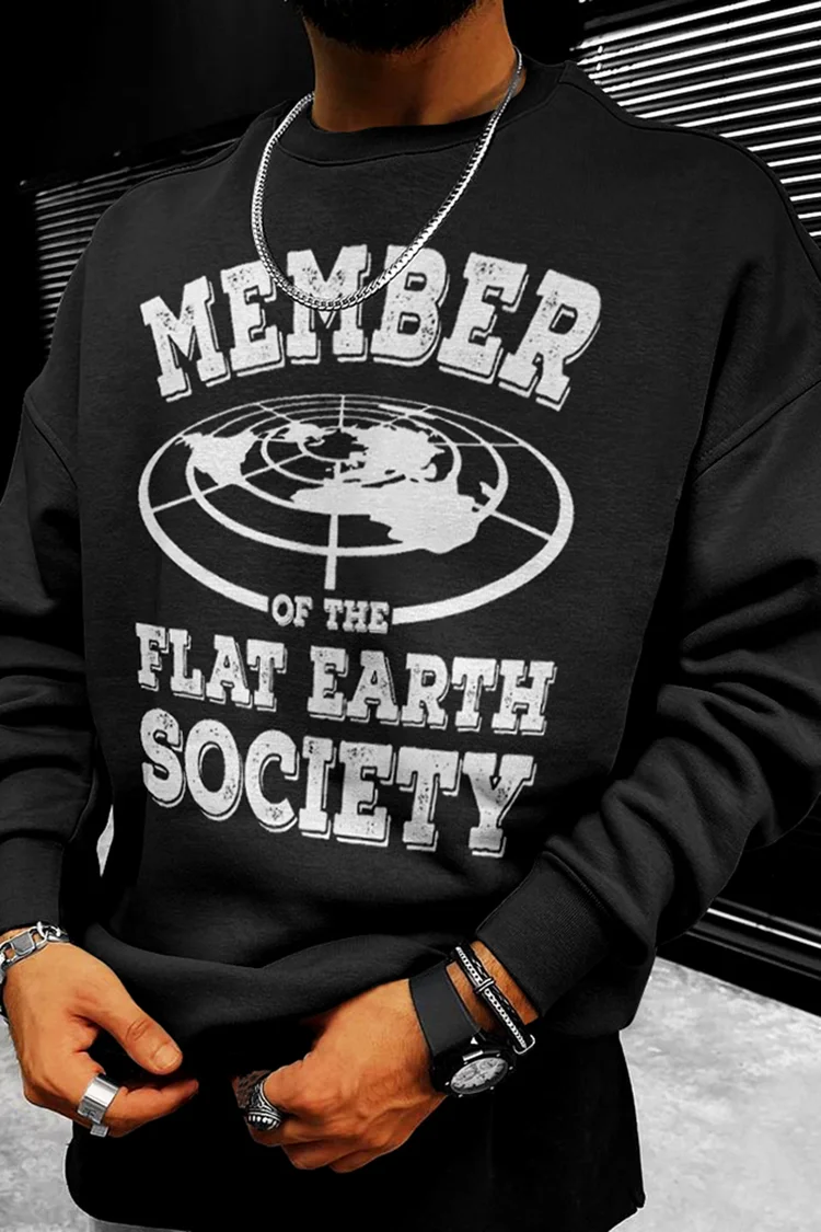 Tiboyz Member Of The Flat Earth Society Sweatshirt