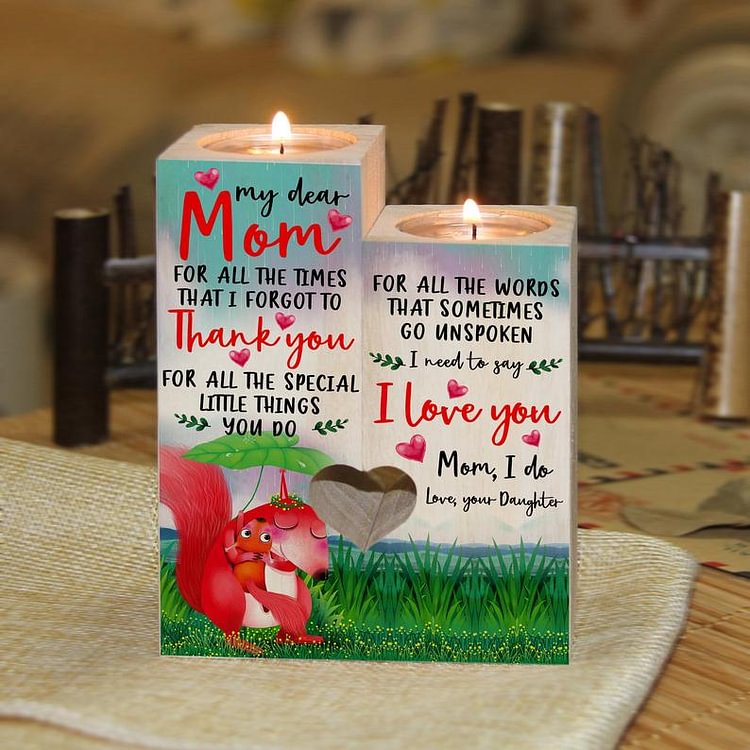 I love you Love Mom -  Candle Holder
