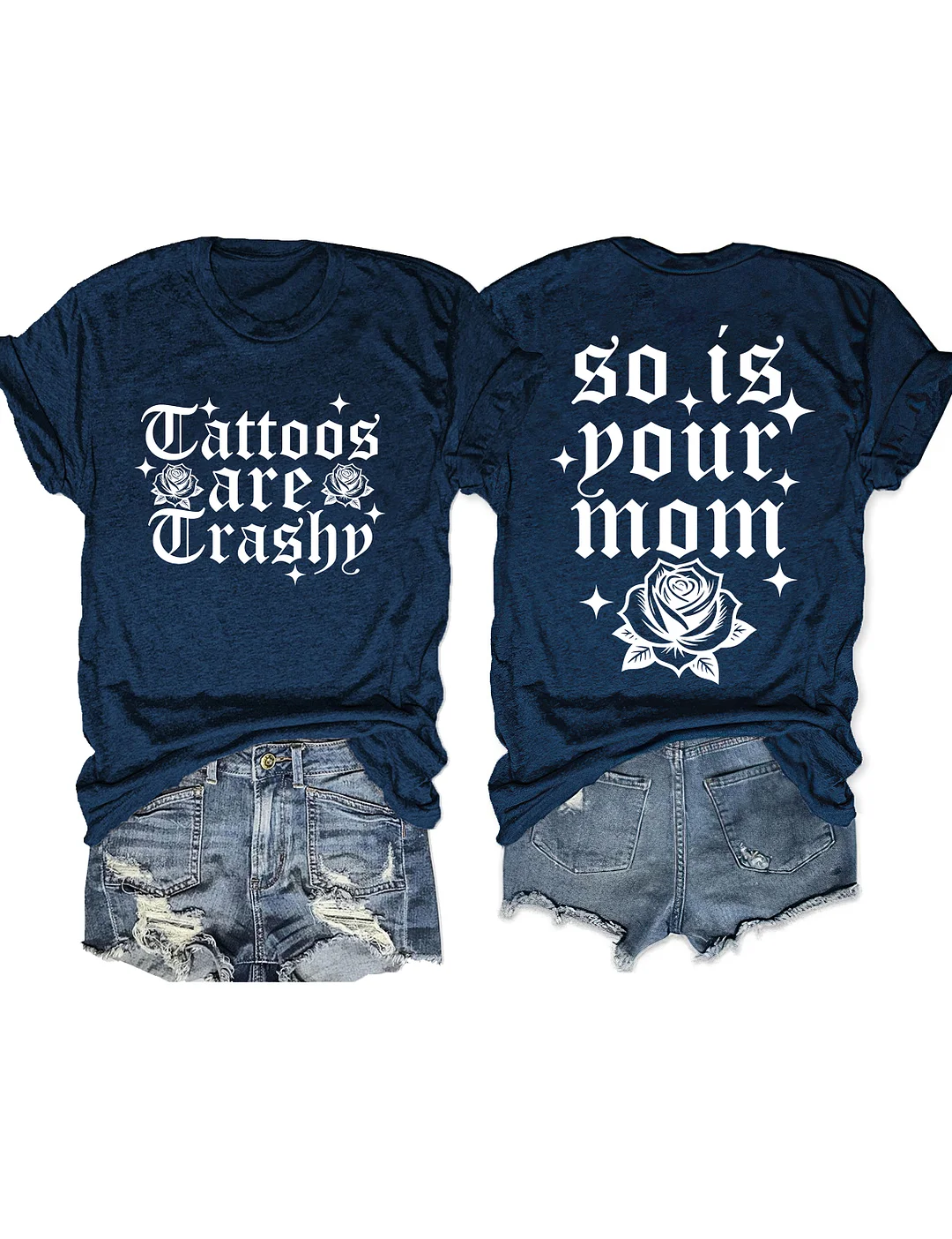 So Is Your Mom T-shirt