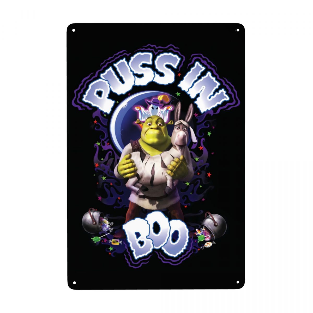 Halloween Shrek Puss in Boo Room Decor Metal Sign 12x8 Inches