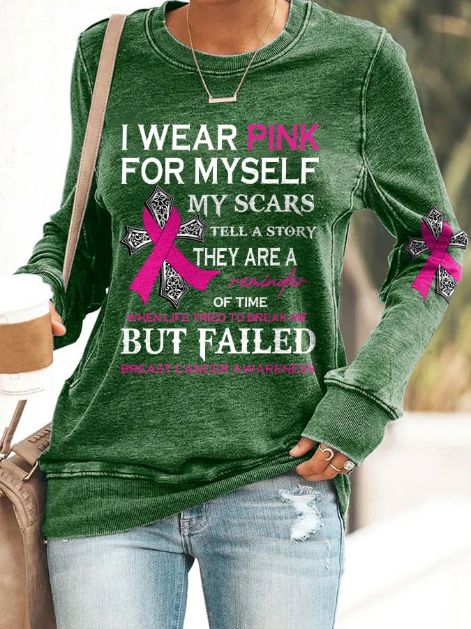 Faith Breast Cancer Awareness I Wear Pink For Myself Print Sweatshirt socialshop