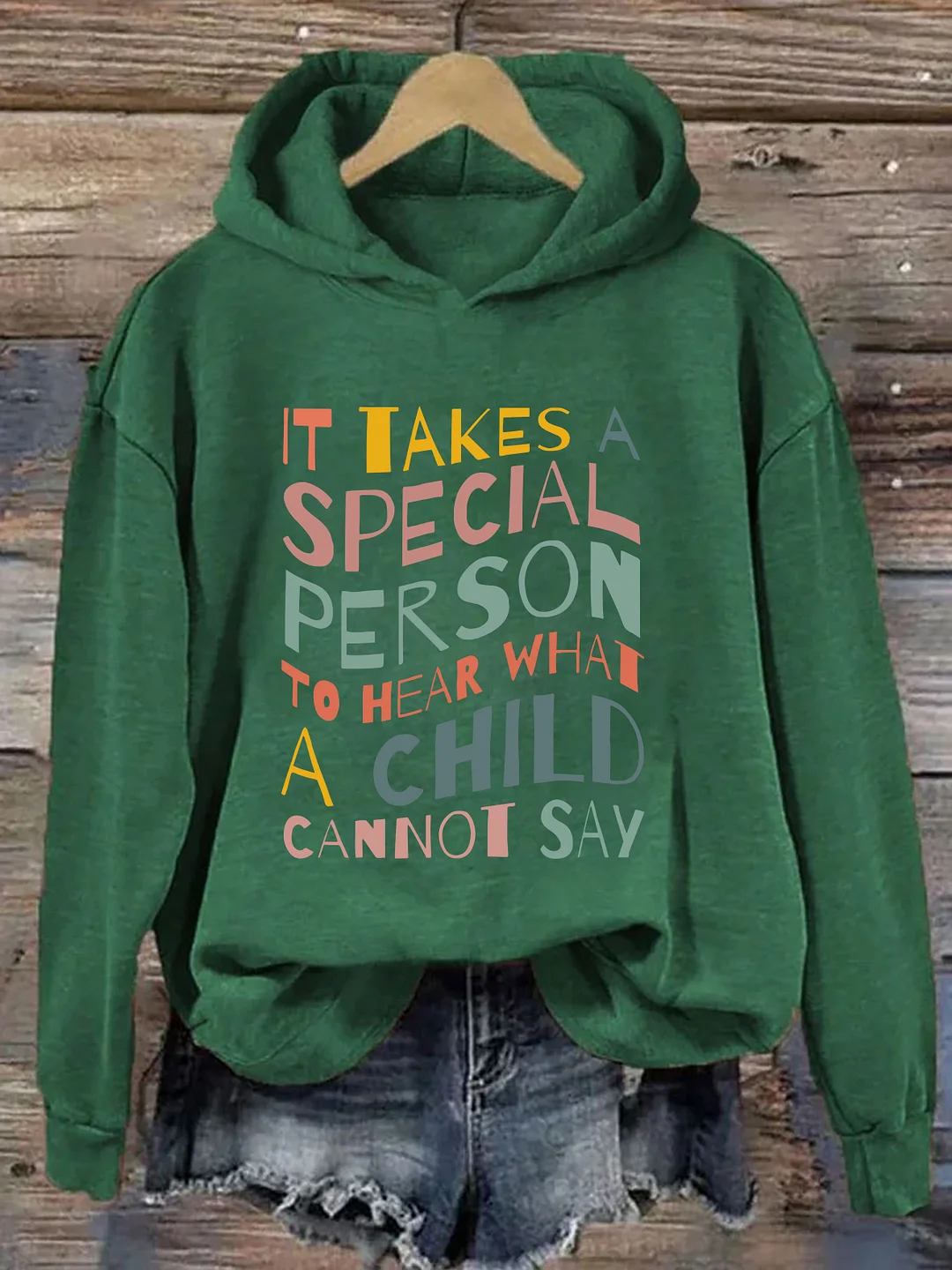 It Takes A Special Person To Hear What A Child Cannot Say Hoodie