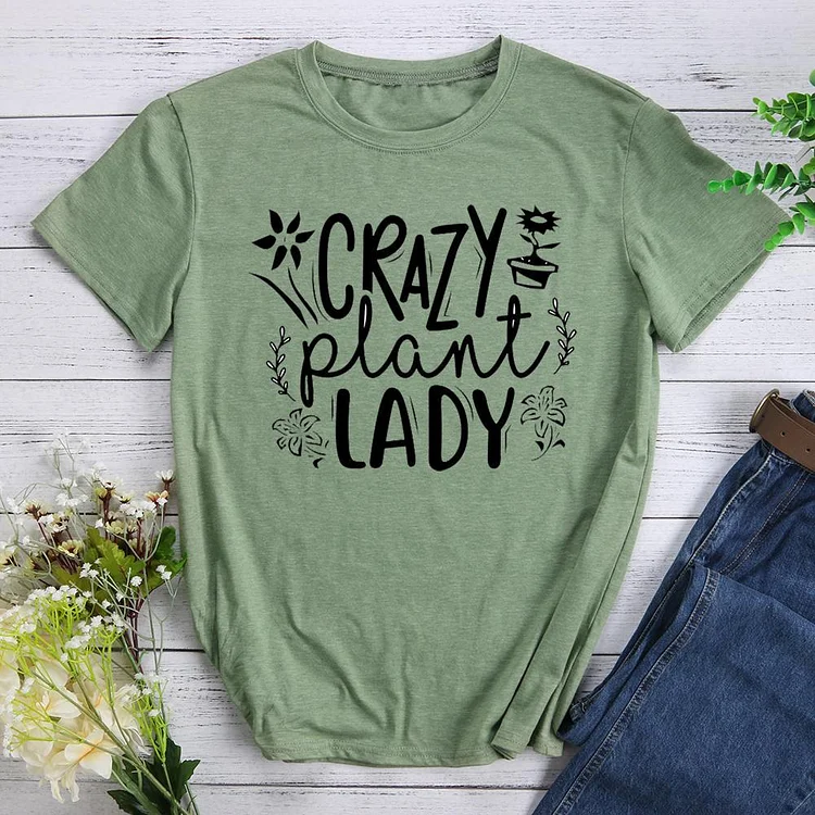 Crazy Plant Lady Round Neck T-shirt