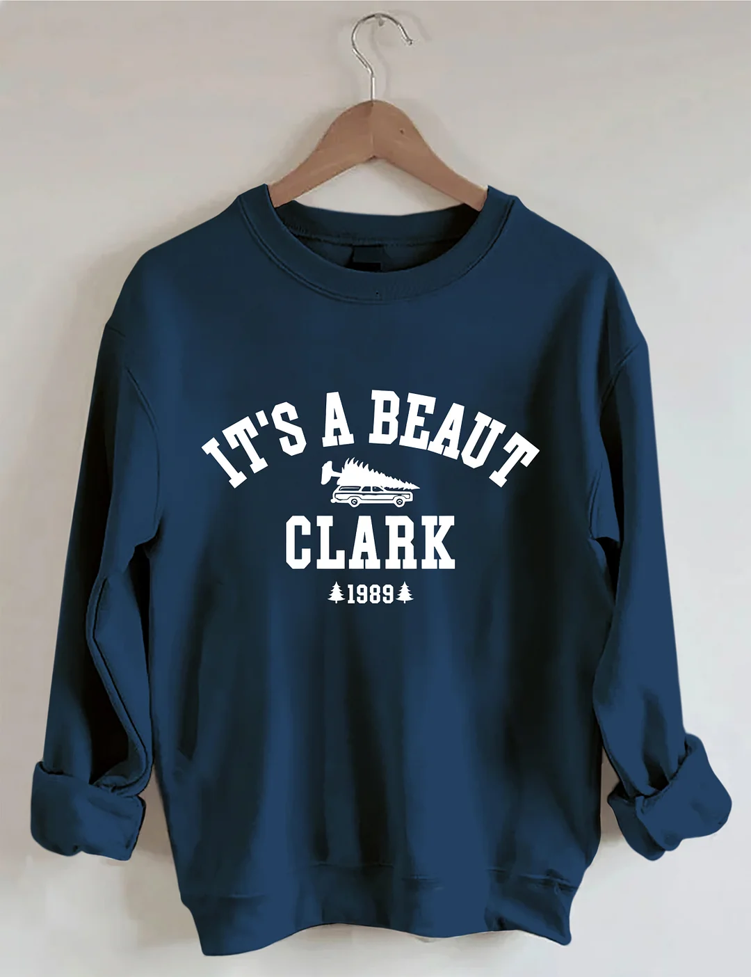 It's A Beaut Clark Sweatshirt