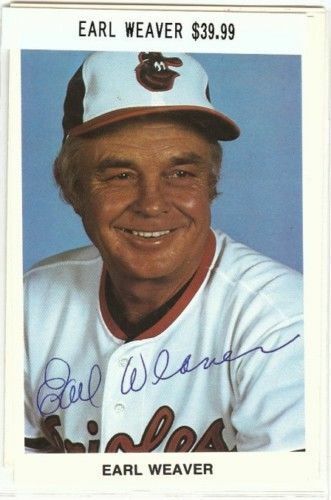 Earl Weaver Signed Team Issue Postcard/Photo Poster painting Auto Dark