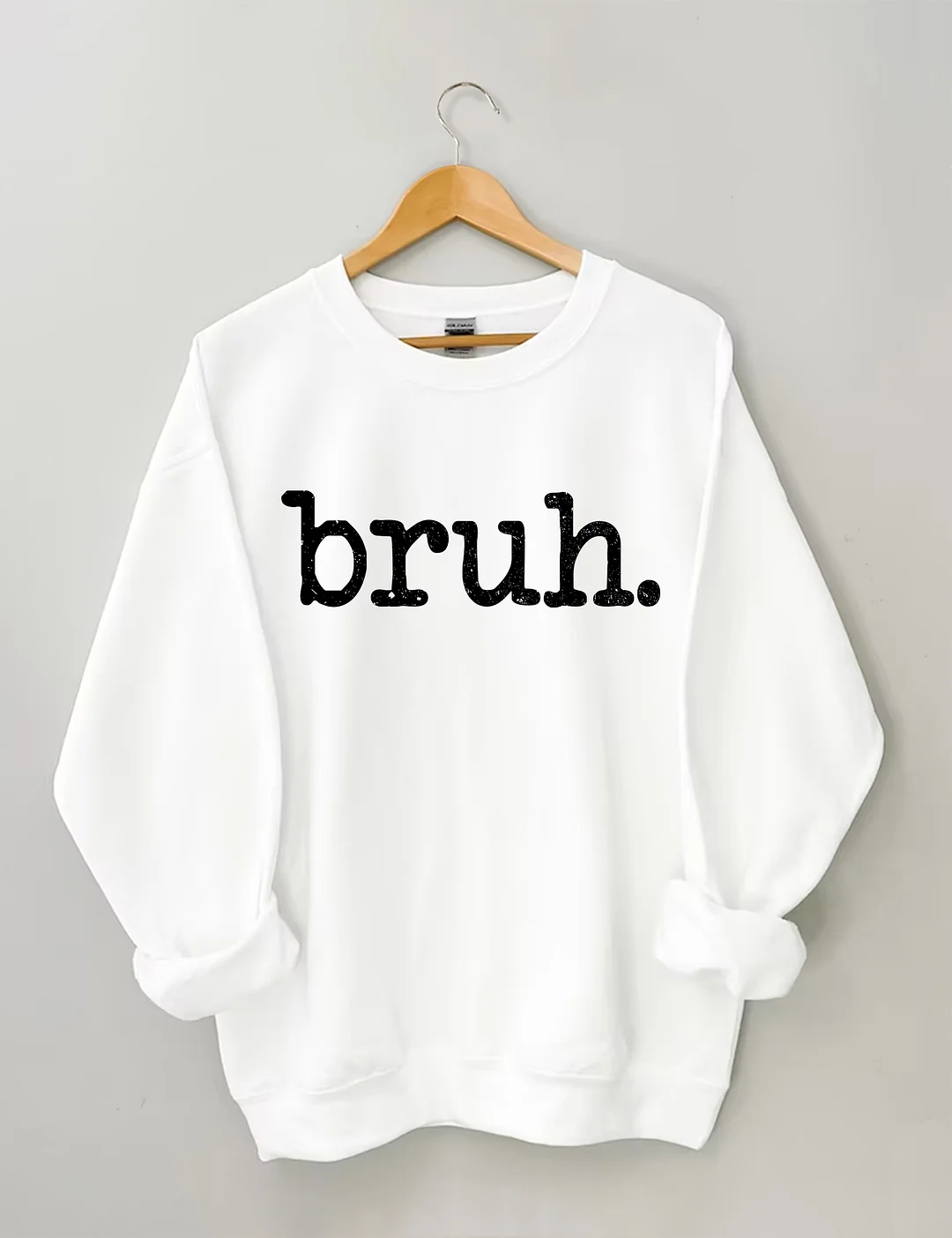 Bruh Sweatshirt 
