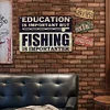 Education is important but fishing is importanter - Vintage Metal Signs - 20*30cm/30*40cm - Warning