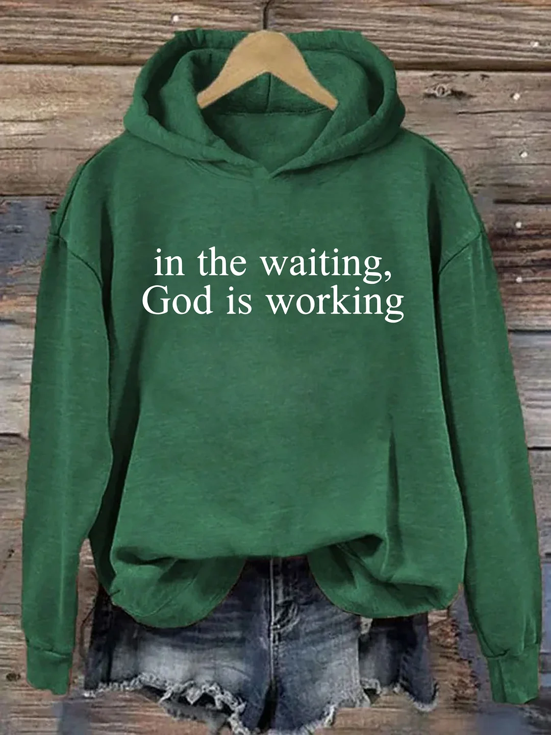 In The Waiting God Is Working Hoodie