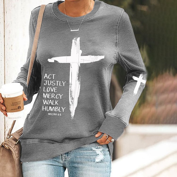 VChics Women's Act Justly Love Mercy Walk Humbly Micah 6:8 Cross Print Sweatshirt