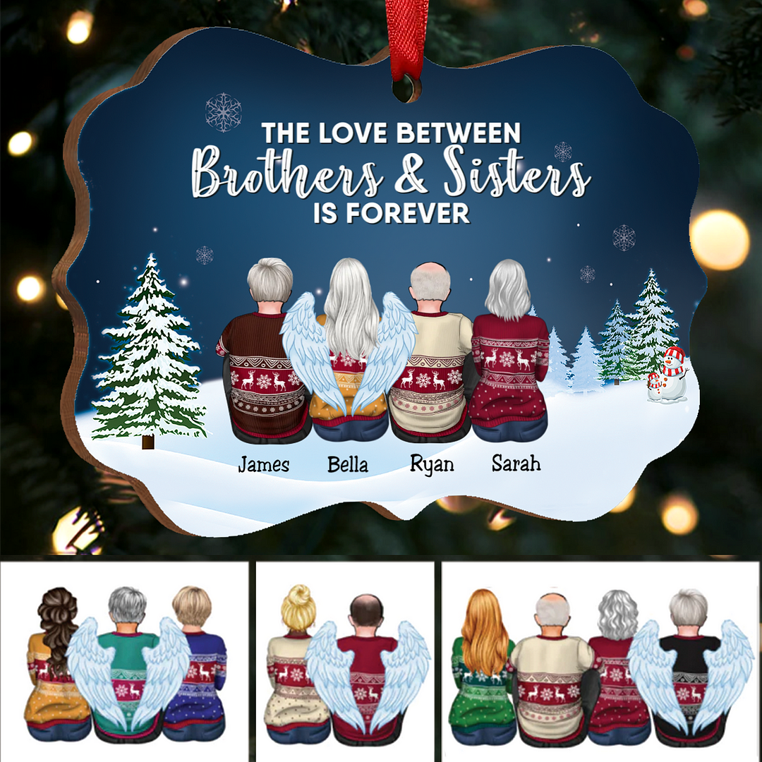 Family - The Love Between Brothers & Sisters Is Forever - Personalized Wood Christmas Ornament