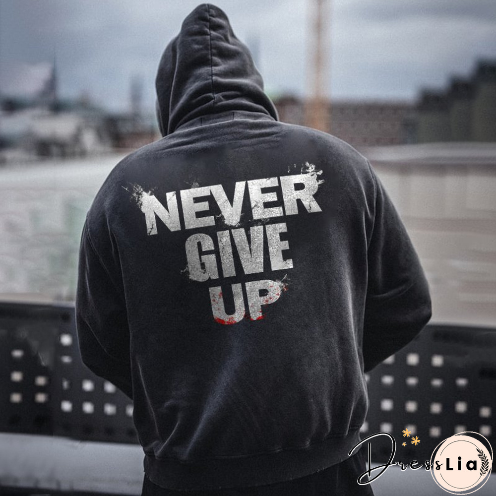 Never Give Up Printed Men's All-Match Hoodie