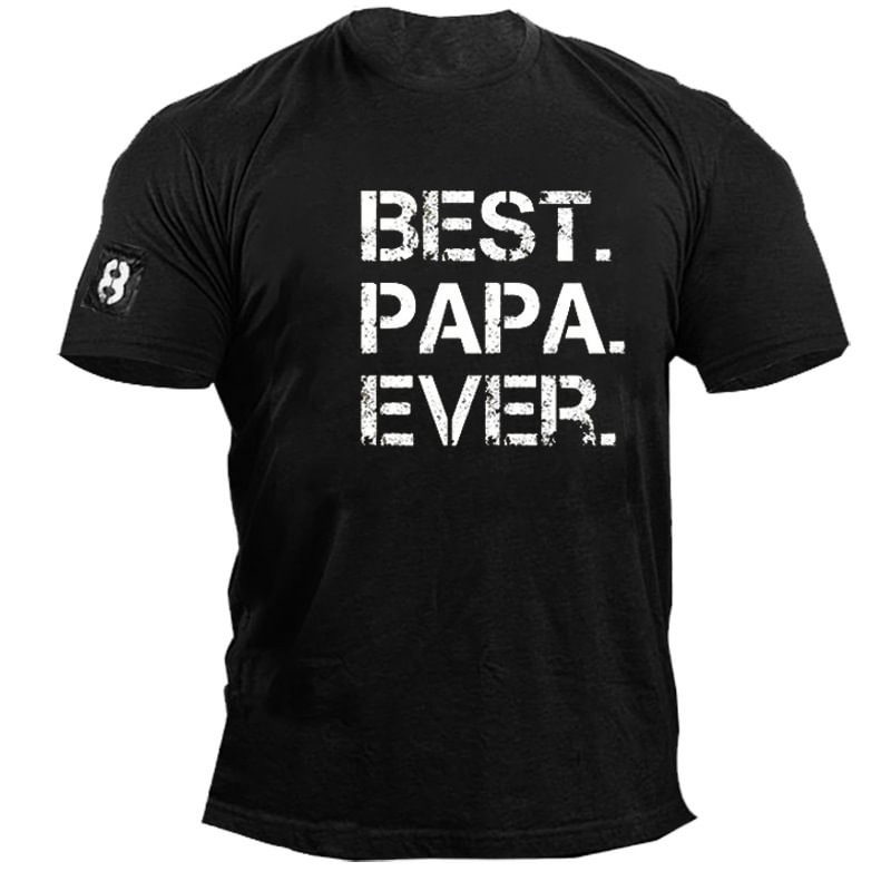 Best Papa Ever. Print Men's Cotton T-Shirt、、URBENIE