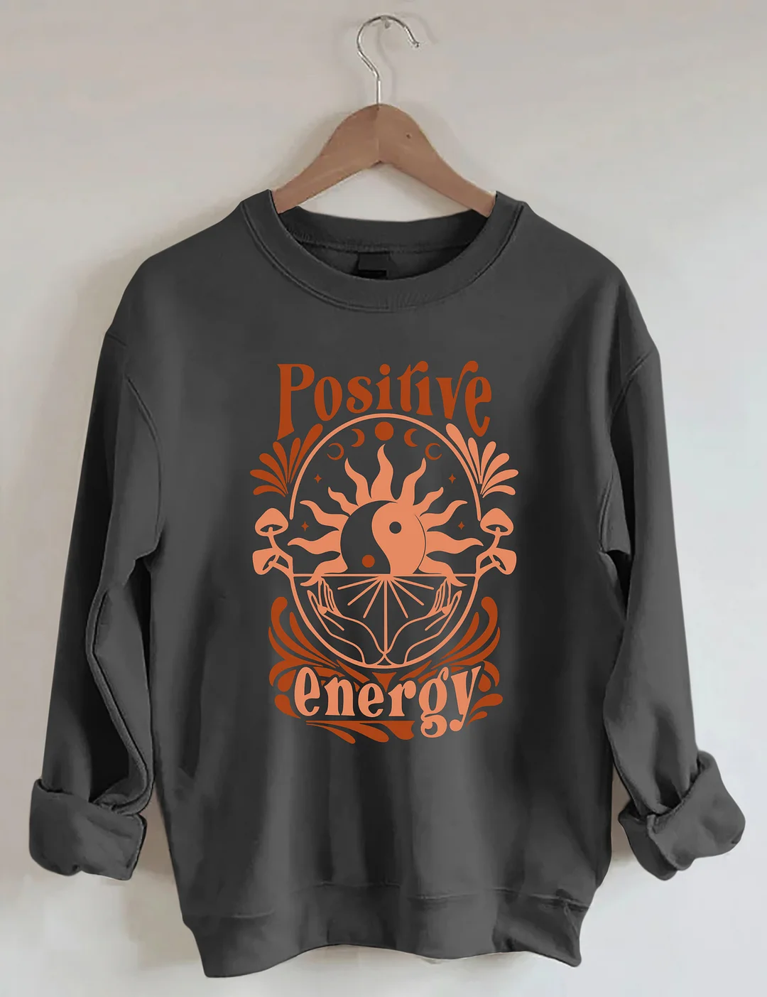 Positive Energy Sweatshirt