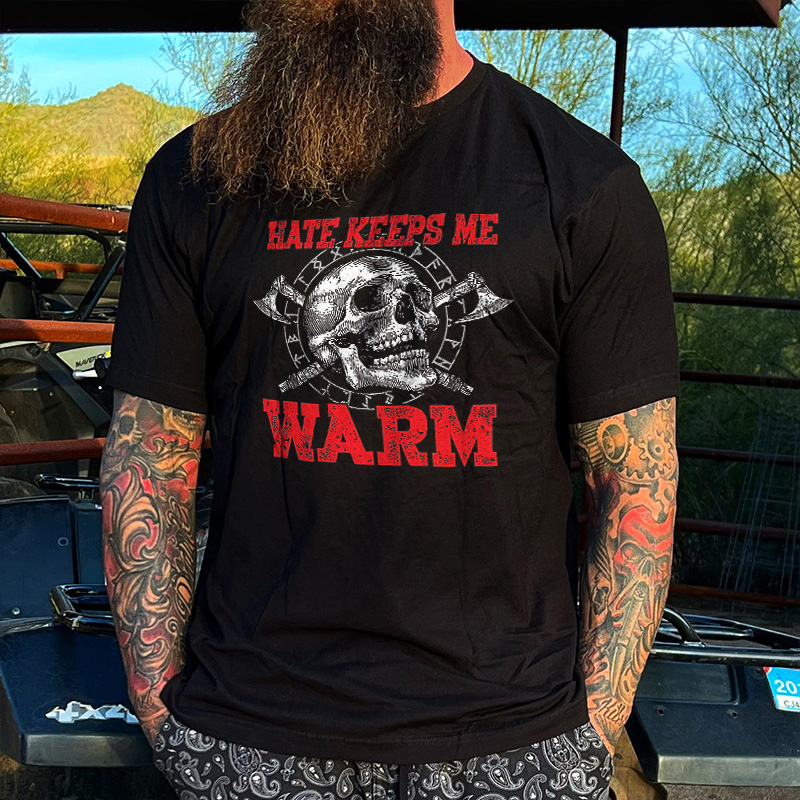 Livereid Hate Keeps Me Warm Printed Men's T-shirt - Livereid