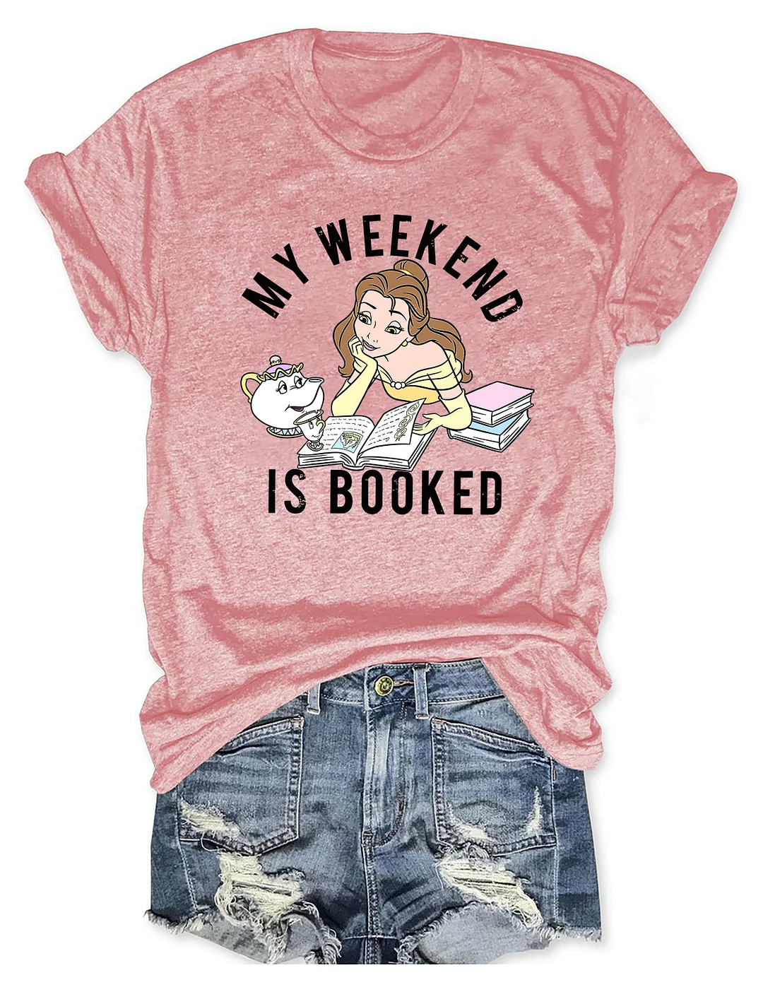 My Weekend Is Booked T-Shirt