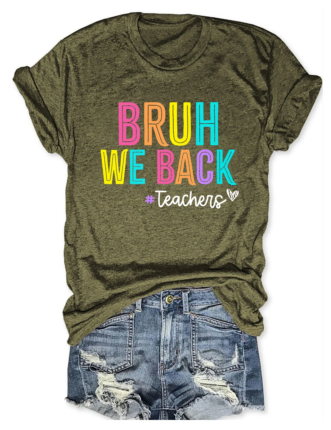 Bruh We Back Teachers T-Shirt